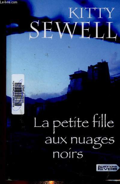 La petite fille aux nuages noirs. Texte en gros caractres