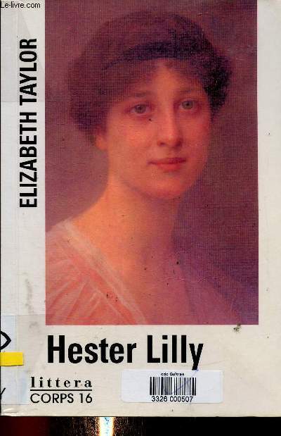 Hester Lilly. Texte en grands caractres