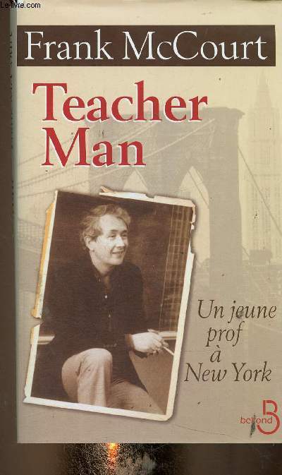 Teacher Man. Un jeune prof  New York