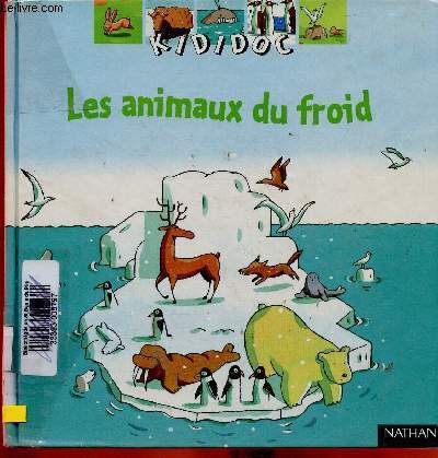 Les animaux du froid (Collection 