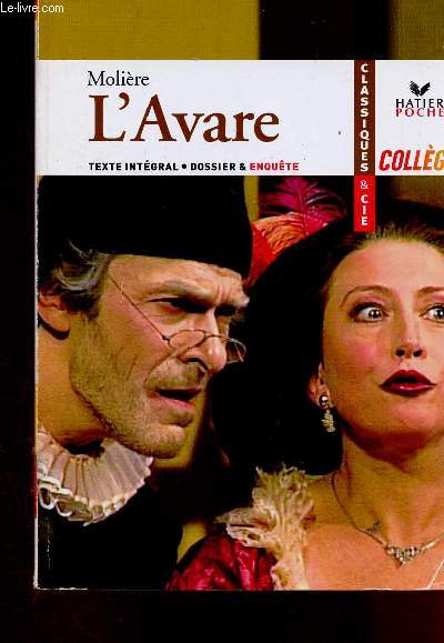 L'Avare. Texte intgral (Collection 