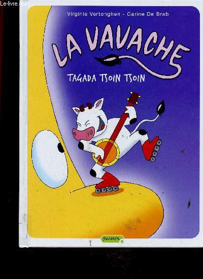 La Vavache n°2 : Tagada Tsoin Tsoin (Collection "Puceron") - Vertonghen Virig... - Afbeelding 1 van 1