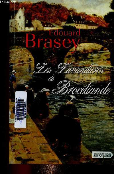 Les lavandires de Brocliande. Texte en grands caractres