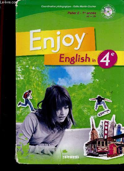 Enjoy English in 4e. Palier 2, 1re anne, A2>B1