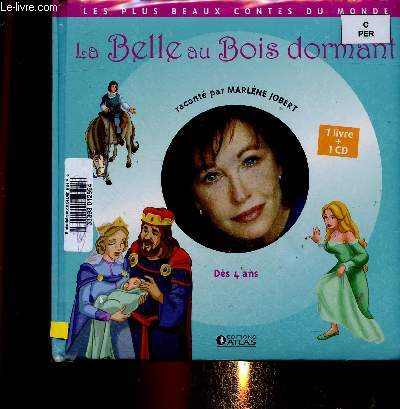 La Belle au Bois dormant. 1 livre + 1 CD. Ds 4 ans (Collection 