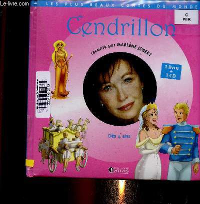 Cendrillon. 1 livre + 1 CD. Ds 4 ans (Collection 