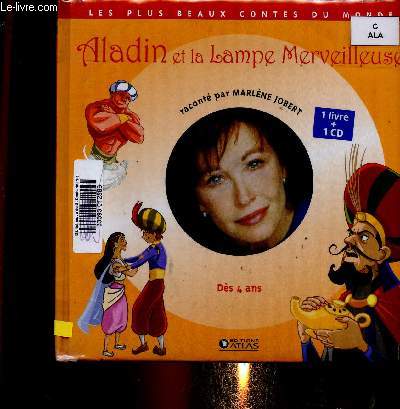 Aladin et la Lampe Merveilleuse. 1 livre + 1 CD. Ds 4 ans (Collection 