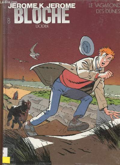 Jrme K. Jrme Bloche, tome 8 : Le vagabond des dunes