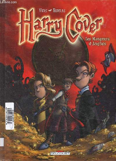 Harry Cover. Tome 2 : Les mangeurs d'Anglais