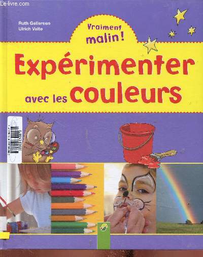 Exprimenter avec les couleurs (Collection 