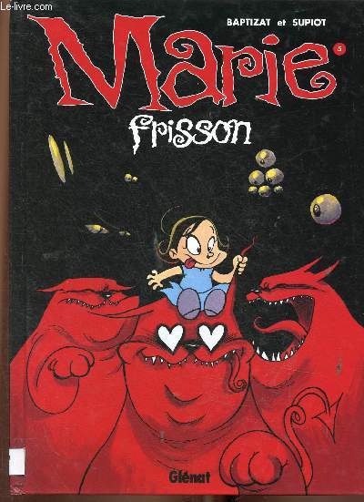 Marie Frisson. Tome 5 : En rouge et noir