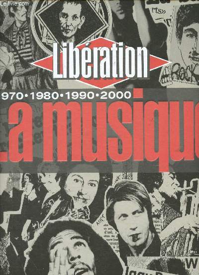 Libration. La Musique. 1970-1980-1990-2000