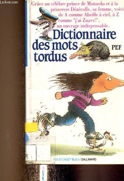 Dictionnaire des mots tordus (Collection 