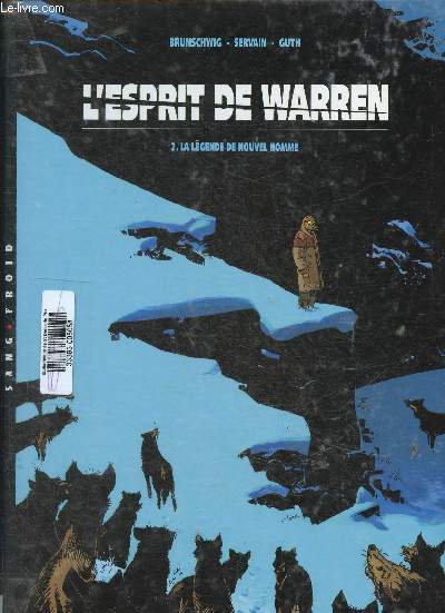 L'esprit de Warren. Tome 2 : La lgende de nouvel homme (Collection 