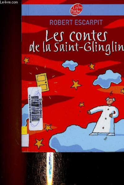 Les contes de la Saint-Glinglin