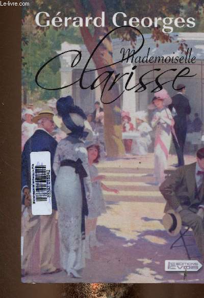 Mademoiselle Clarisse. Texte en grands caractres