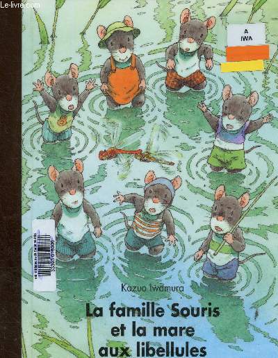 La famille Souris et la mare aux libellules