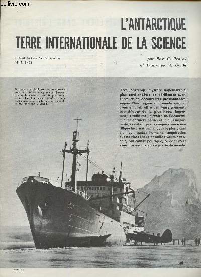 Extrait du Courrier de l'Unesco n°1, 1962 : L'Antarctique, terre internationale de la science