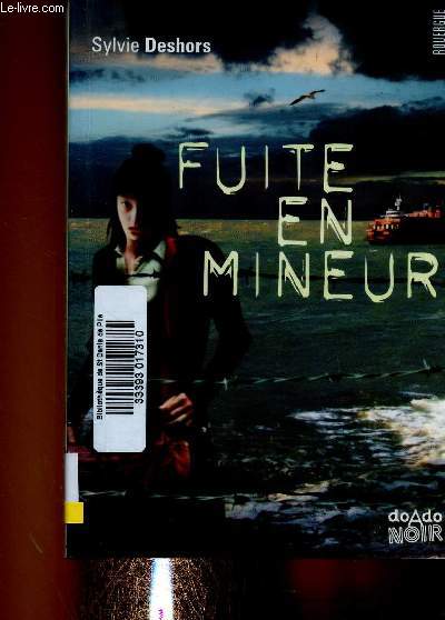 Fuite en mineur (Collection 