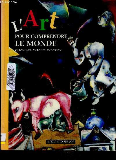 L'art pour comprendre le monde (Collection 