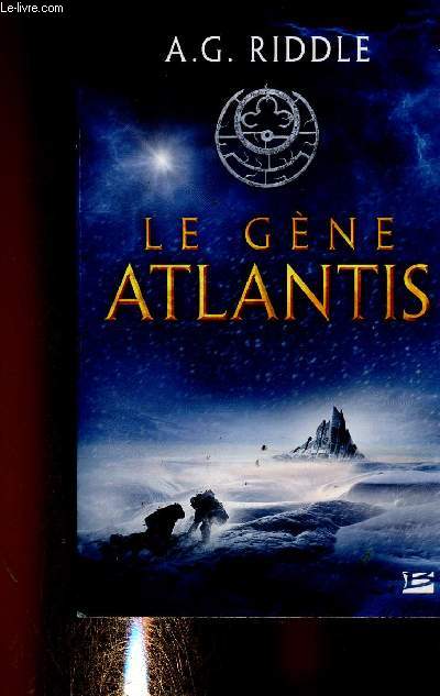 Atlantis. Tome 1 : Le gne Atlantis