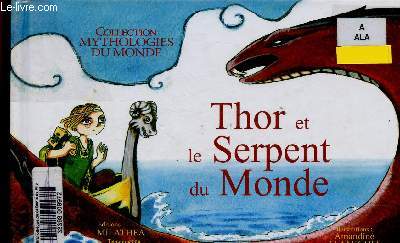 Thor et le Serpent du Monde (Collection 