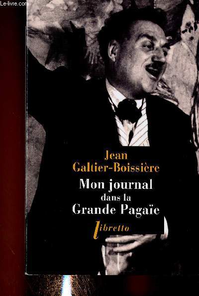 Mon journal dans la Grande Pagae. 1946-1950