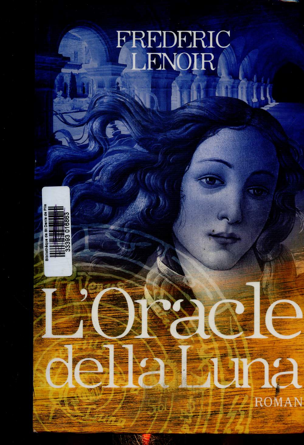 L'Oracle della Luna. Le tragique et lumineux destin de Giovanni Tratore