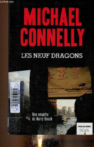 Les neufs dragons. Une enqute de Harry Bosch