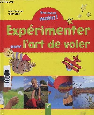 Exprimenter avec l'art de voler (Collection 