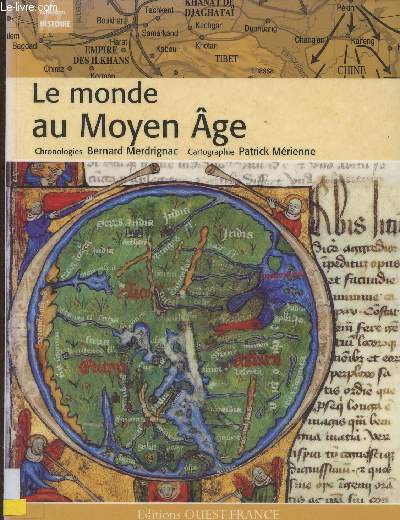 Le monde au Moyen ge (Collection 