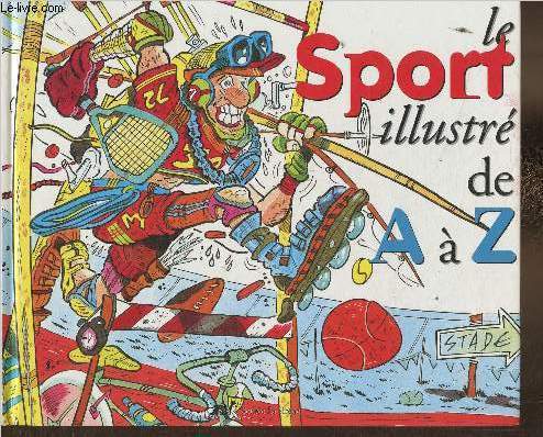 Le Sport illustr de A  Z