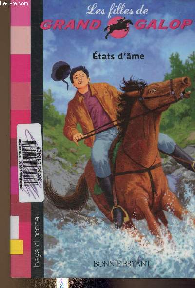 Les filles de Grand Galop. Tome 9 : Etats d'me
