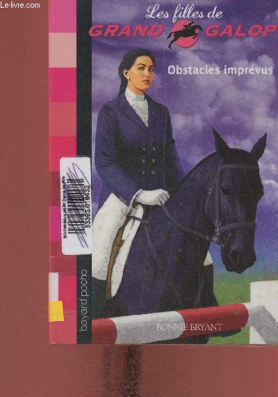 Les filles de Grand Galop. Tome 8 (1 volume) : Obstacles imprvus