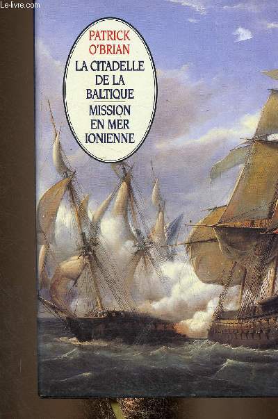 La citadelle de la Baltique - Mission en mer Ionienne (2 livres en un volume)