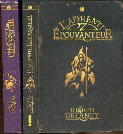Lot de 2 tomes (2 volumes) : Tome I : L'apprenti pouvanteur + Tome 6 : Le sacrifice de l'Epouvanteur
