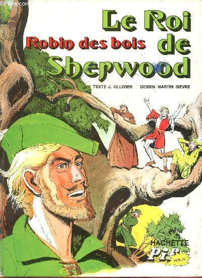 Robin des Bois : Le roi de Sherwood (Collection 