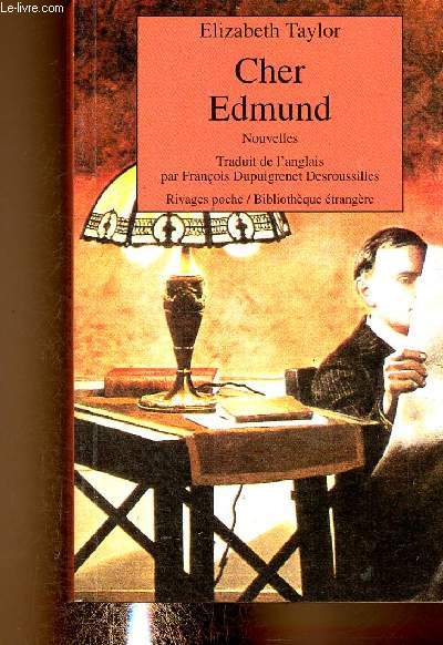 Cher Edmund. Nouvelles : Le piège - Le rouge au front - Malaise - etc (Collection 