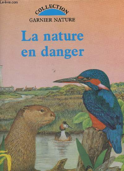 La nature en danger (Collection 