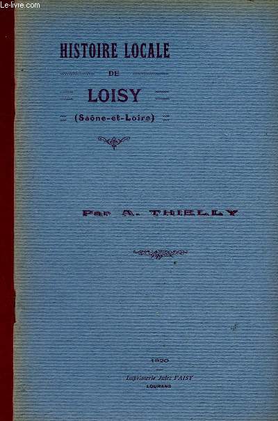 Histoire locale de Loisy (Sane-et-Loire)