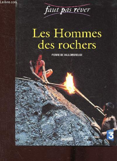Les Hommes des rochers (Collection 