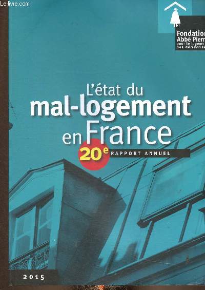 L'tat du mal-logement en France. 20e rapport annuel
