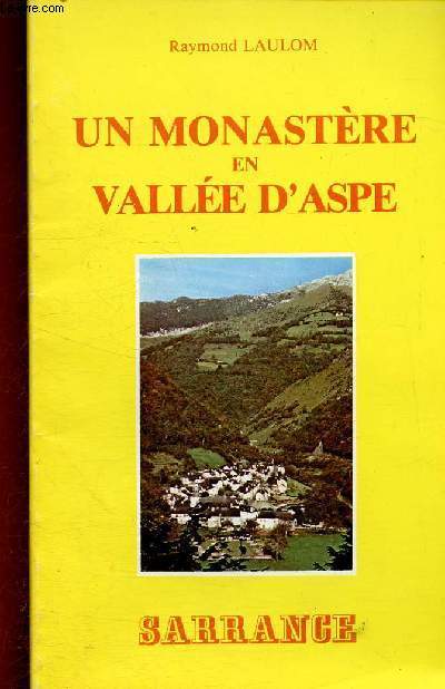 Un monastre en Valle d'Aspe
