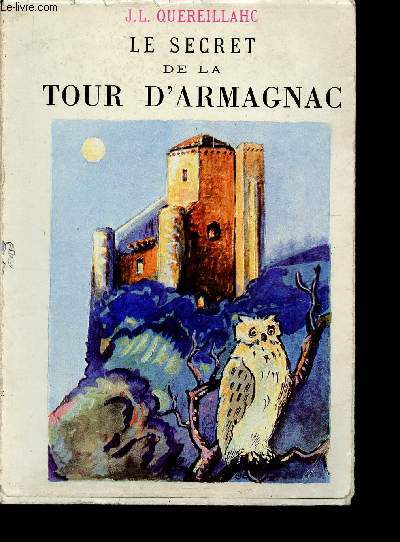 Le secret de la Tour d'Armagnac