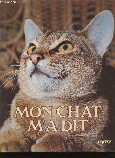 Mon chat m'a dit