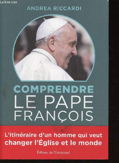 Comprendre le Pape Franois