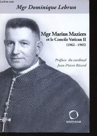 Mgr Marius Maziers et le Concile Vatican II (1962-1965)