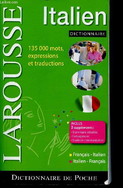 Dictionnaire Franais-Italien, Italien-Franais. 135 000 mots, expressions et traductions