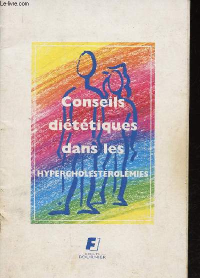 Conseils dittiques dans les hypercholestrolmies