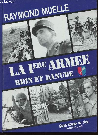 La Ire arme Rhin et Danube (Collection 